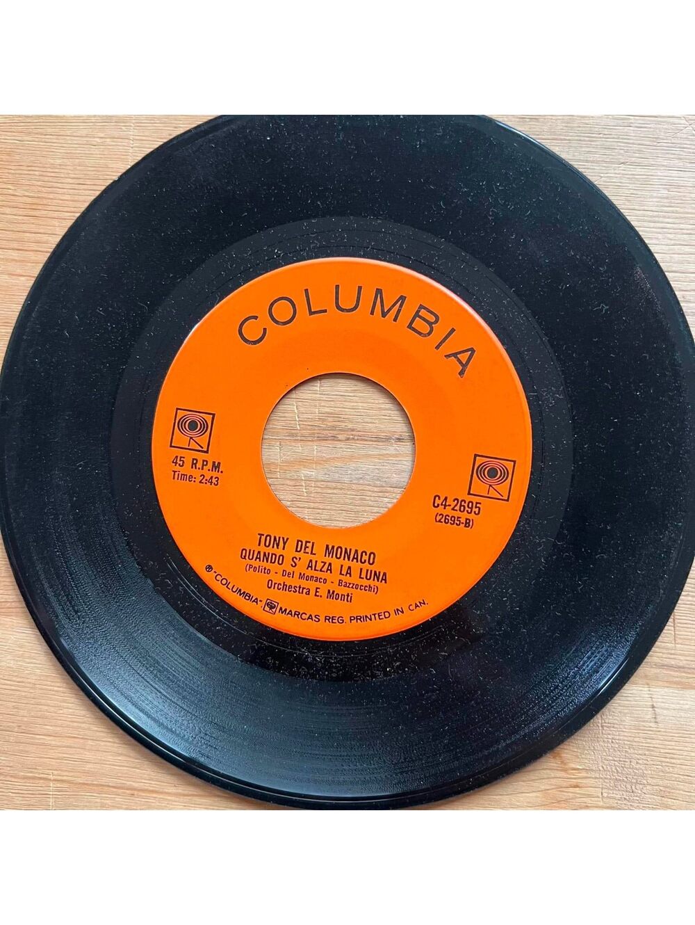 Tony Del Monaco - Quando S'Alza La Luna/Vita Mia 45rpm VG+ R10